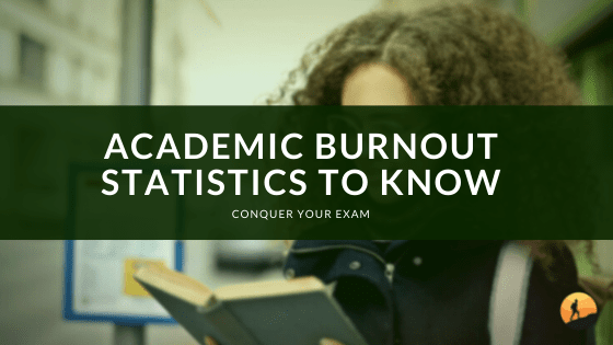 Academic Burnout Statistics to Know