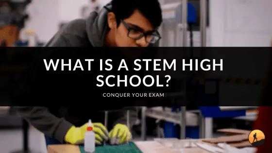 What is a STEM High School?