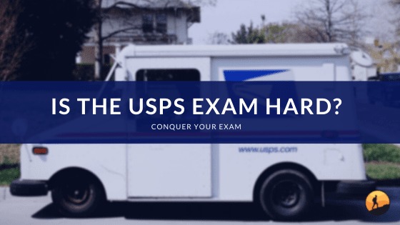 Is the USPS Exam Hard?
