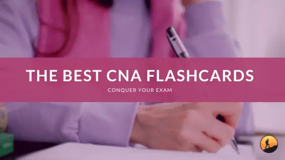 The Best CNA Flashcards