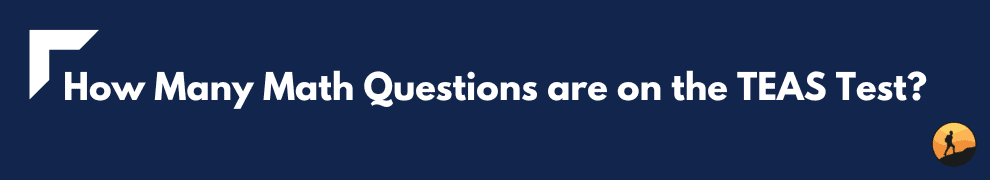 how-many-questions-are-on-the-teas-test-conquer-your-exam