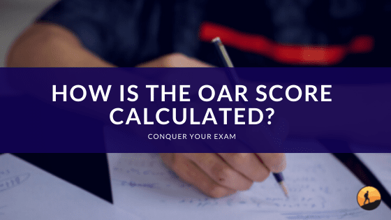 How is the OAR Score Calculated?