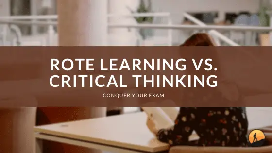 Rote learning vs. Critical thinking