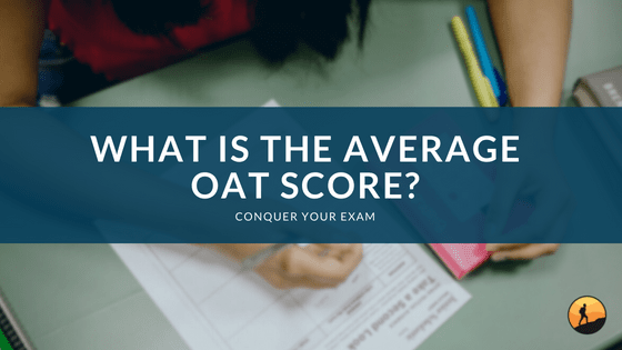 What is the Average OAT Score?