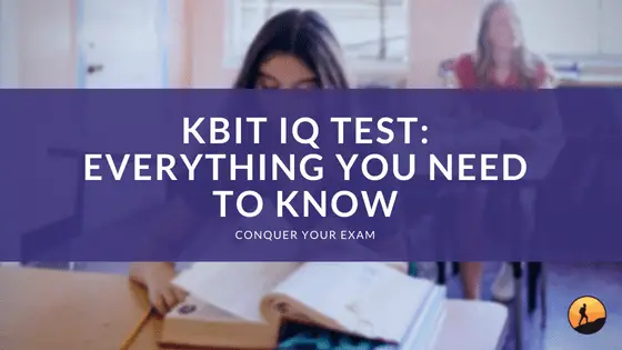 KBIT IQ Test: Everything You Need to Know