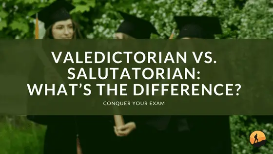 Valedictorian vs. Salutatorian