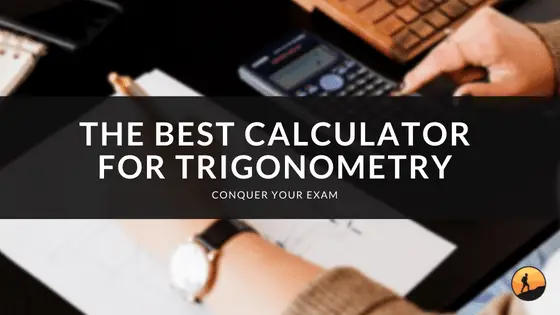 The Best Calculator for Trigonometry