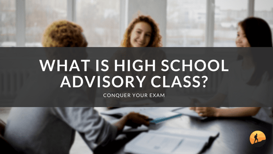 What is High School Advisory Class?