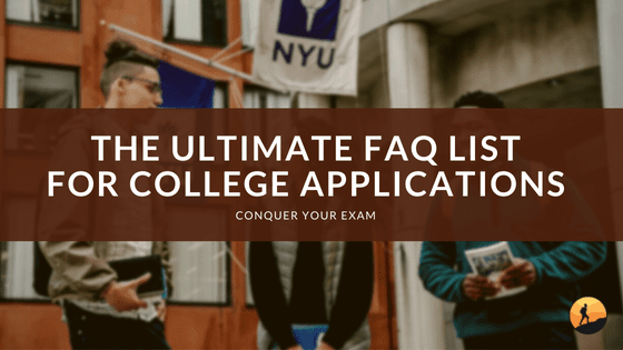 The Ultimate FAQ List for College Applications