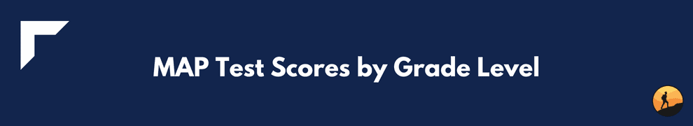 MAP Test Scores by Grade Level