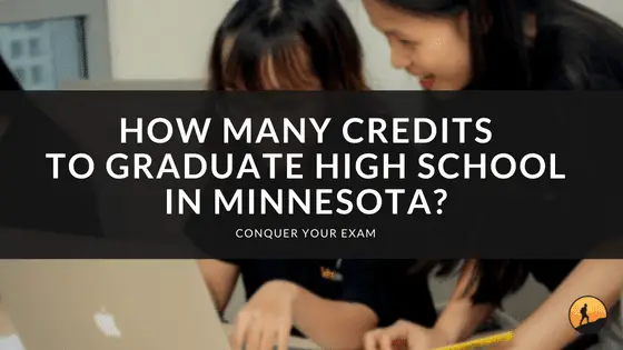 How Many Credits to Graduate High School in Minnesota?