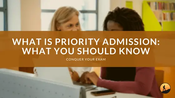 What is Priority Admission: What You Should Know