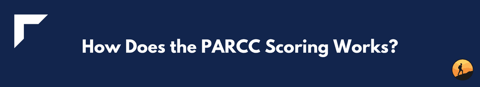 How Does the PARCC Scoring Works?