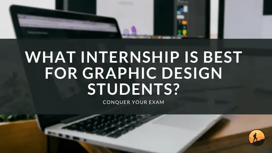 What Internship is Best for Graphic Design Students?