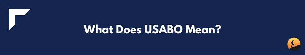 What Does USABO Mean?