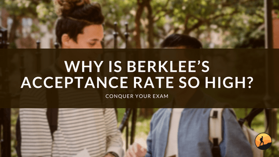 Why is Berklee's Acceptance Rate so High?