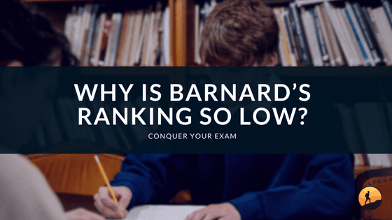 Why is Barnard’s Ranking so Low?