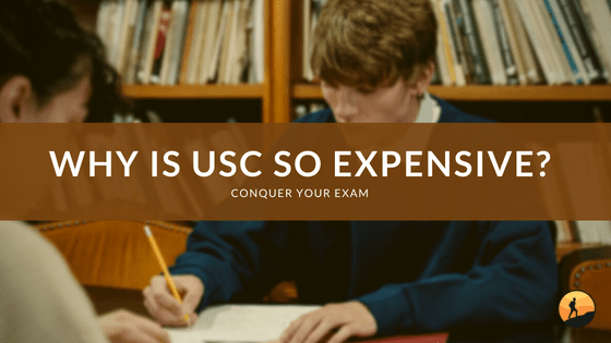 Why is USC So Expensive?