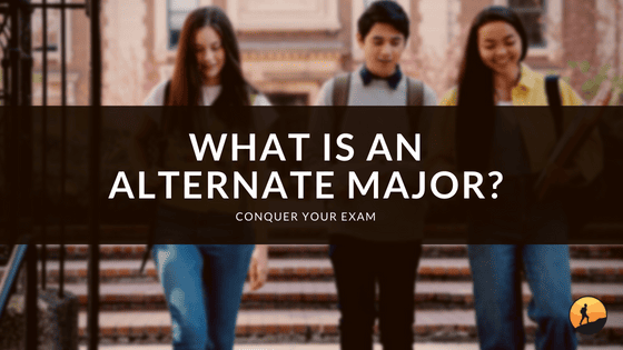 What is an Alternate Major?