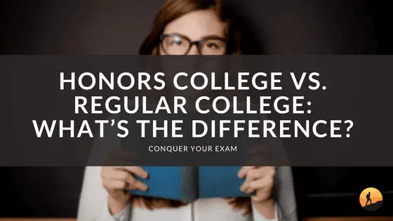 Honors College vs. Regular College: What's the Difference?