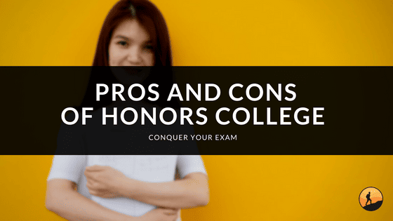 Pros and Cons of Honors College