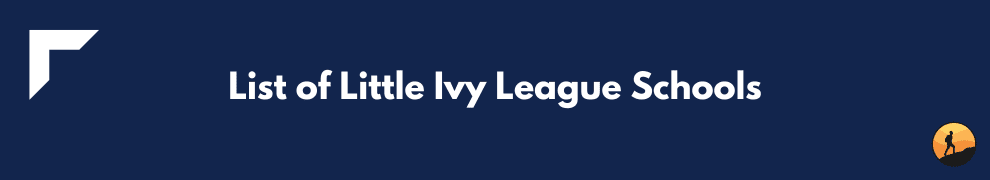 List of Little Ivy League Schools