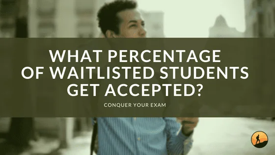 What Percentage of Waitlisted Students Get Accepted?