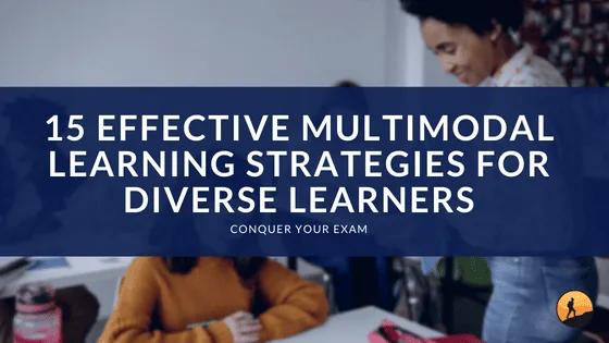 15 Effective Multimodal Learning Strategies for Diverse Learners