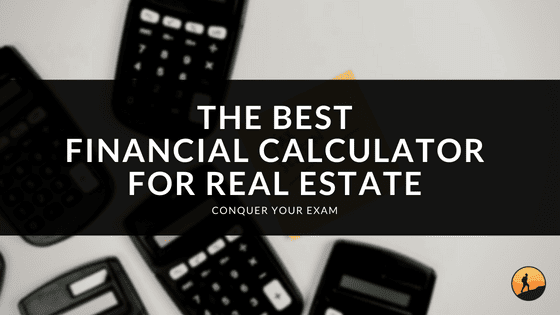The Best Financial Calculator for Real Estate