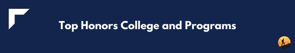 Top Honors College and Programs