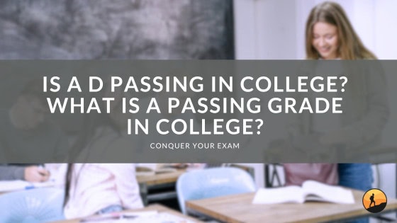 is-a-d-passing-in-college-what-is-a-passing-grade-in-college